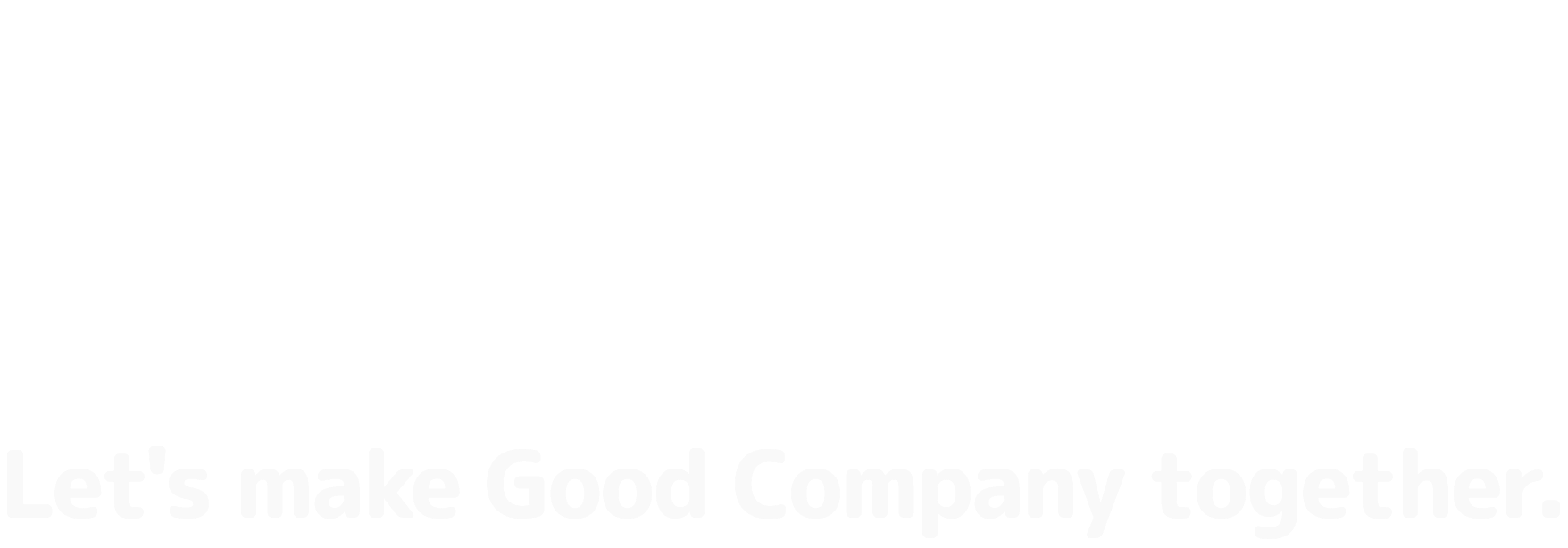 みんなでいい会社にしよう「真実・真心・感謝」